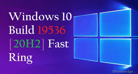 Windows 10 Insider Preview Build 19536 (20H2)