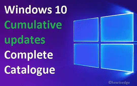 Windows 10 Cumulative updates
