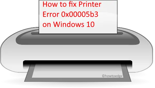Printer Error 0x00005b3