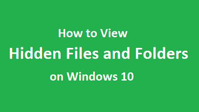 View Hidden Files and Folders