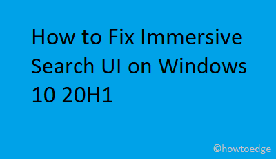 Immersive Search UI on Windows 10 20H1