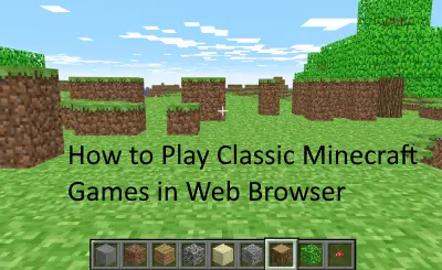 How to Play Minecraft Classic For Free - MajorGeeks