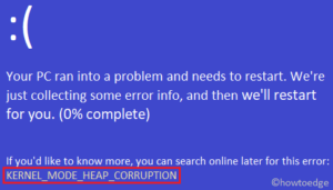 KERNEL_MODE_HEAP_CORRUPTION Error 0x0000013A