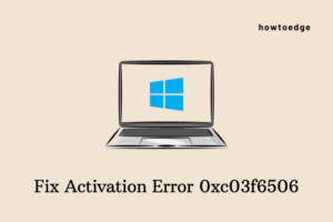 Fix Activation Error 0xc03f6506 Windows 10