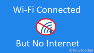 Wifi Connected but not Internet Solutions