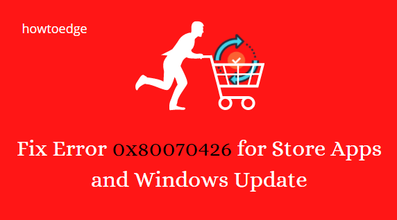 Fix Error 0x80070426