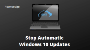 Disable Windows 10 Updates from occurring automatically