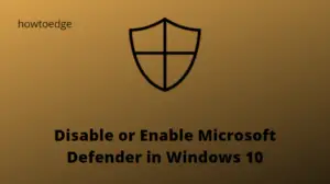 Enable Windows Defender in Windows 10
