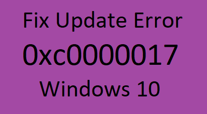 Как исправить ошибку обновления Windows 10 0xc0000017