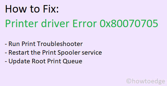 Printer driver Error 0x80070705
