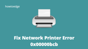 Printer Error 0x00000bcb in Windows 10