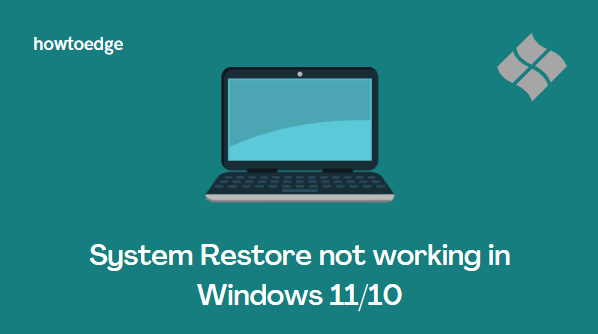 system restore not working in windows 11