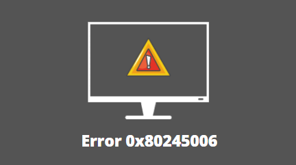 Как исправить ошибку Центра обновления Windows 0x80245006 в Windows 1110