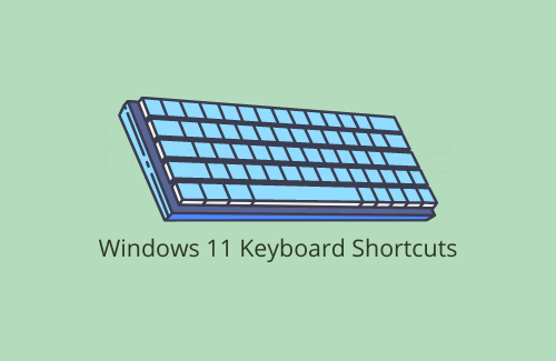 Windows 11 Keyboard Shortcuts