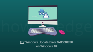Windows Update Error 0x800f0990 on Windows 10
