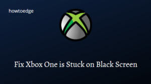 Fix Xbox One is Stuck on Black Screen