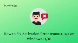 How to Fix Activation Error 0x80041024 on Windows