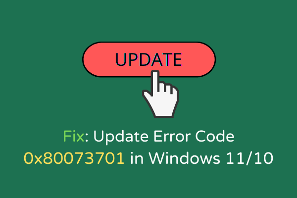 Fix Update Error Code 0x80073701 in Windows 11