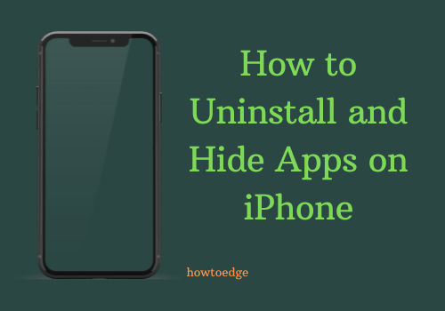 How to Uninstall and Hide Apps on iPhone