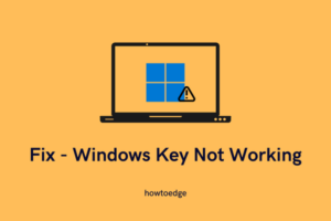 Fix - Windows Key Not Working