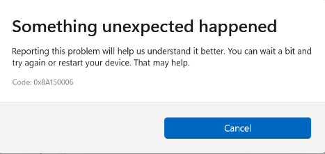 Fix Windows Store Error 0x8A150006