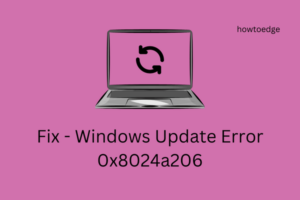 Fix Windows Update Error 0x8024a206