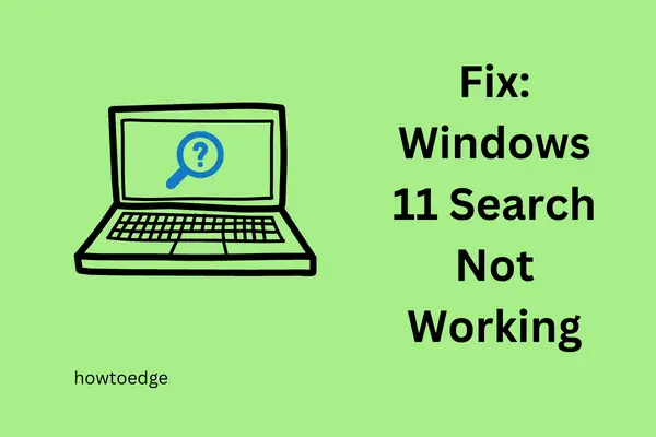 How to Fix Windows 11 Search Not Working