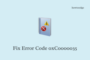Fix Error Code 0xC0000035