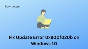 How to Fix Update Error 0x800f020b on Windows PC