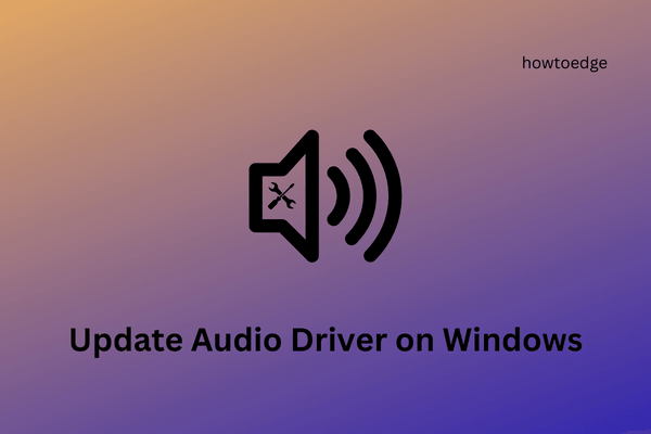 update audio driver on Windows 11