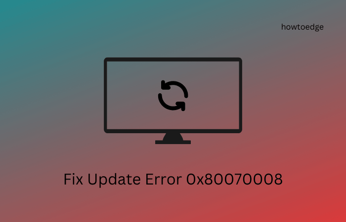 Fix Update Error 0x80070008