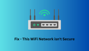 This WiFi Network is not Secure