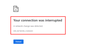 How to Fix ERR_NETWORK_CHANGED in Chrome