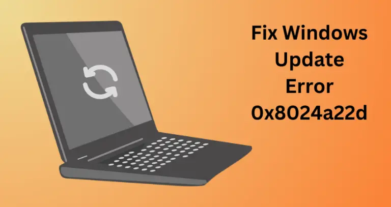 Fix Windows Update Error 0x8024a22d